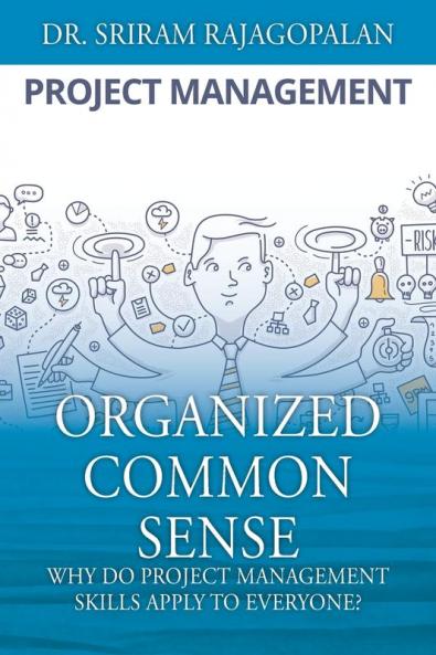 Organized Common Sense