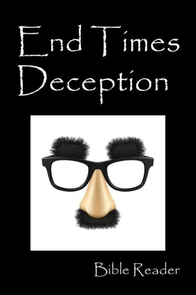 End Times Deception