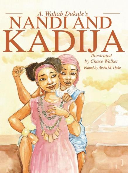 A. Wahab Dukule's Nandi and Kadija