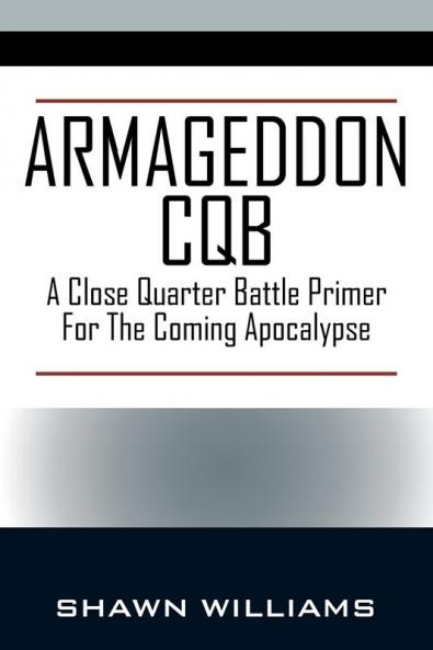 Armageddon CQB