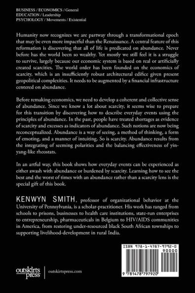 The Abundance-Scarcity Paradox