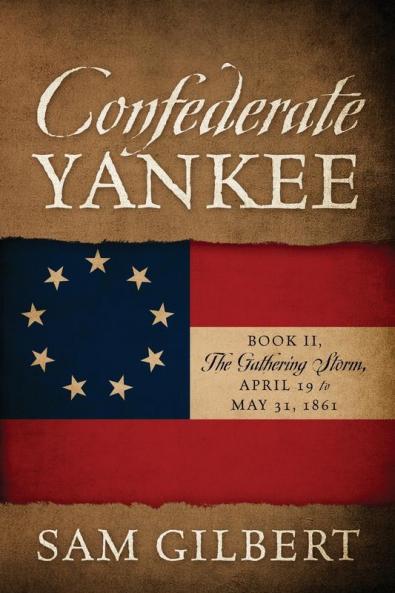 Confederate Yankee Book II