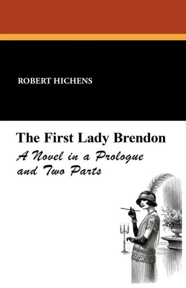 The First Lady Brendon