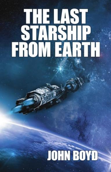 The Last Starship from Earth