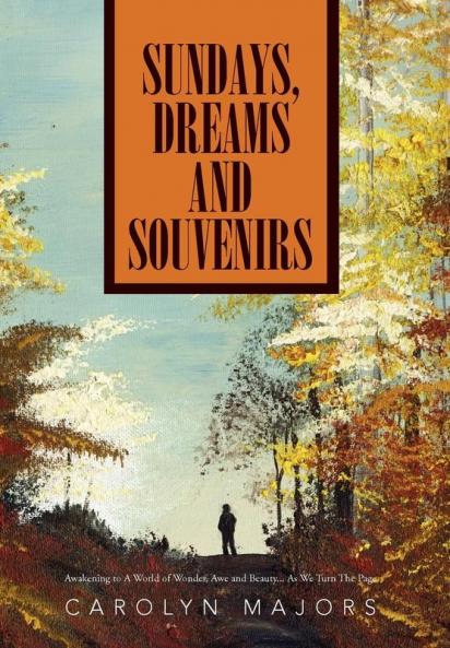 Sundays Dreams and Souvenirs