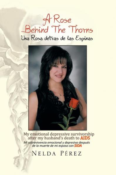 A Rose Behind the Thorns