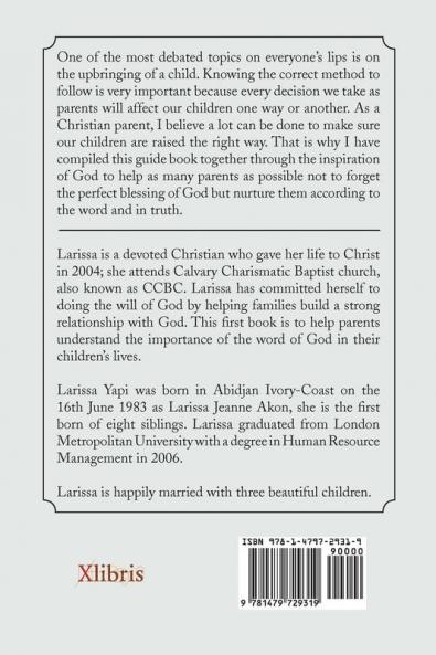 Perfect Blessing: A Guide to Understanding the Impact of God's Word in Your Child's Life.
