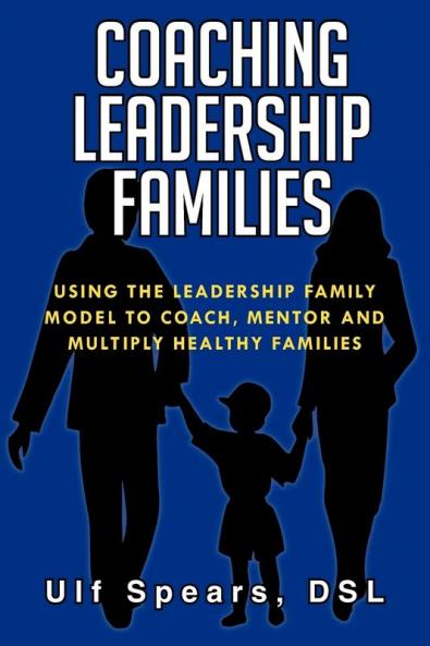 COACHING LEADERSHIP FAMILIES