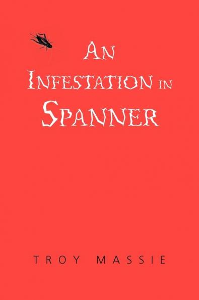 An Infestation in Spanner