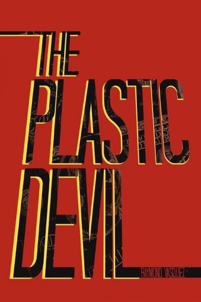 The Plastic Devil