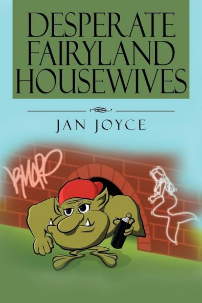 Desperate Fairyland Housewives