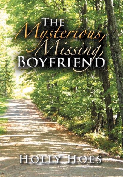 The Mysterious Missing Boyfriend