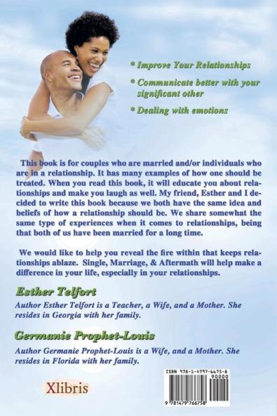Single Marriage Aftermath: How to Keep Your Relationships Afloat Whether You Are Single or Married