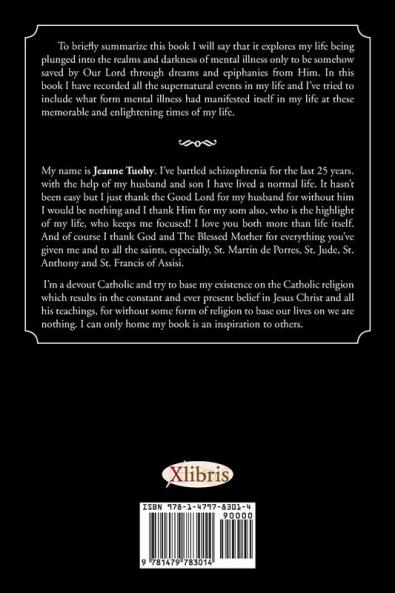 Mental Injustices: One Woman's Struggle with Schizophrenia and How Through Divine Intervention Got Her Life Back