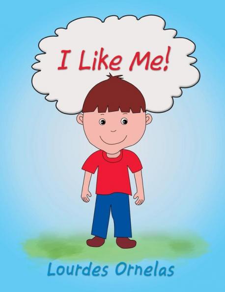 I Like Me!