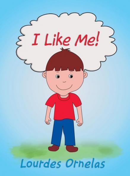 I Like Me!