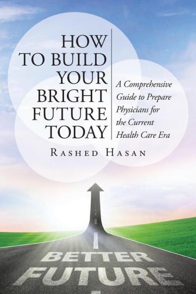 How to Build Your Bright Future Today