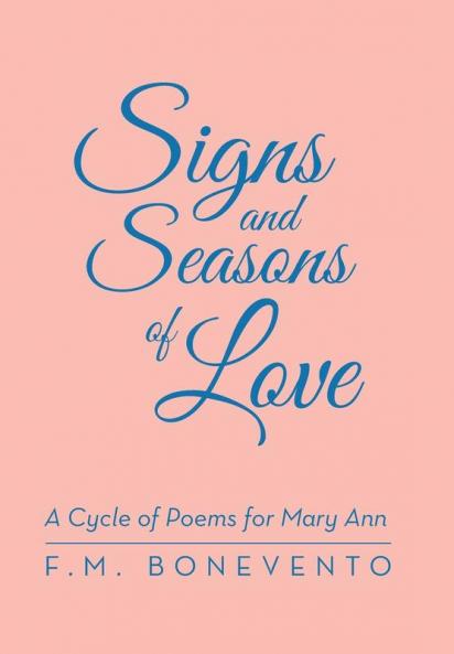 Signs and Seasons of Love
