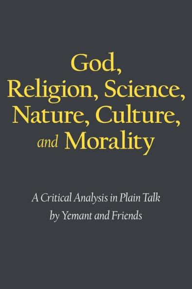 God Religion Science Nature Culture and Morality