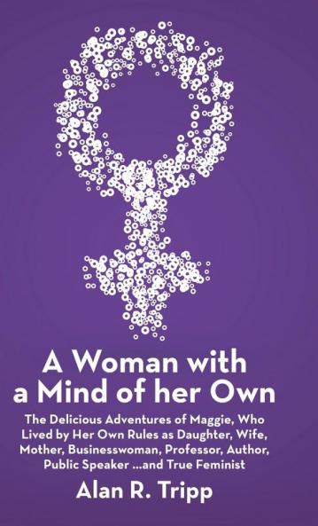 A Woman with a Mind of her Own