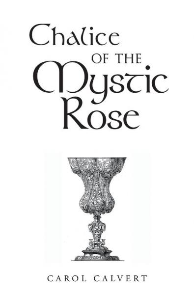 Chalice of the Mystic Rose