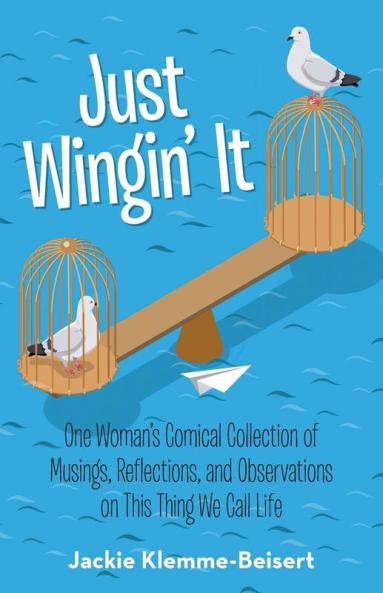 Just Wingin' It