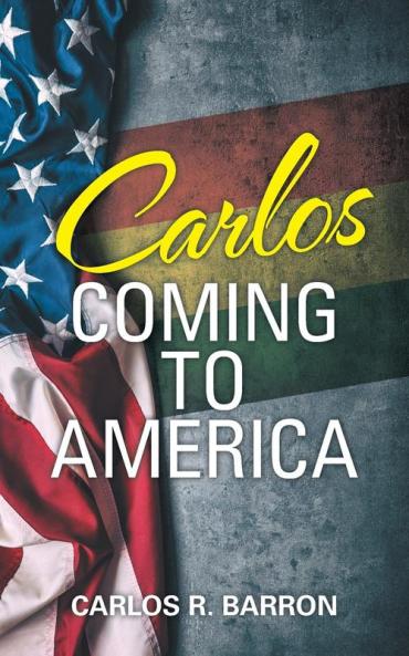 Carlos Coming to America