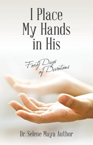 I Place My Hands in His