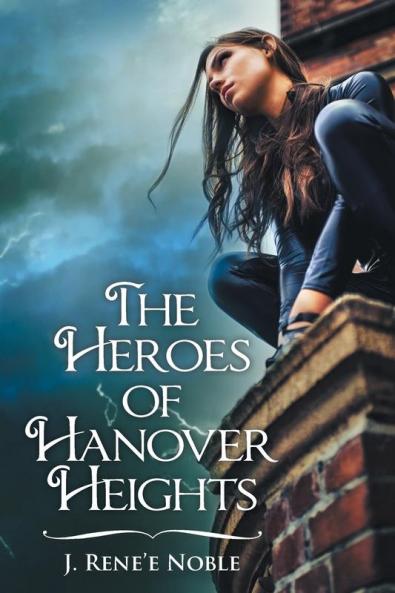 The Heroes of Hanover Heights