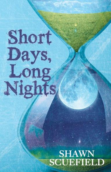 Short Days Long Nights