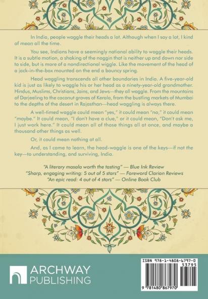 Head Waggling in Delhi