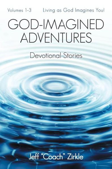 God-Imagined Adventures