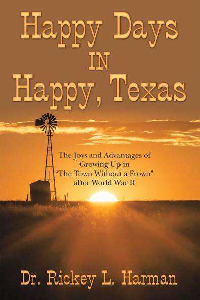 Happy Days in Happy Texas