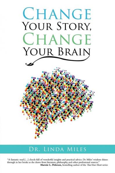 Change Your Story Change Your Brain