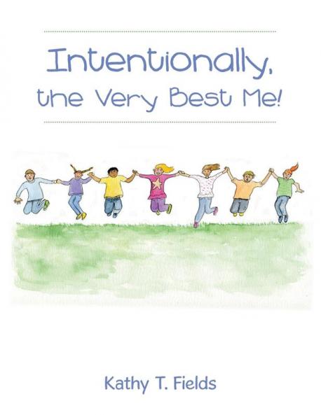 Intentionally the Very Best Me!