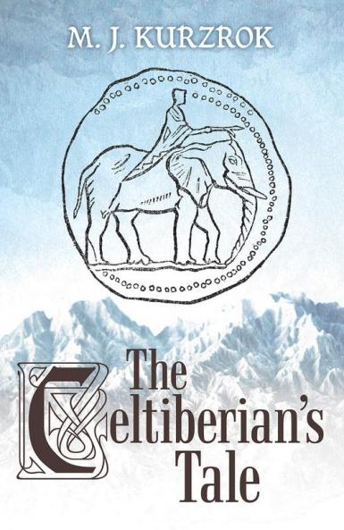 The Celtiberian's Tale