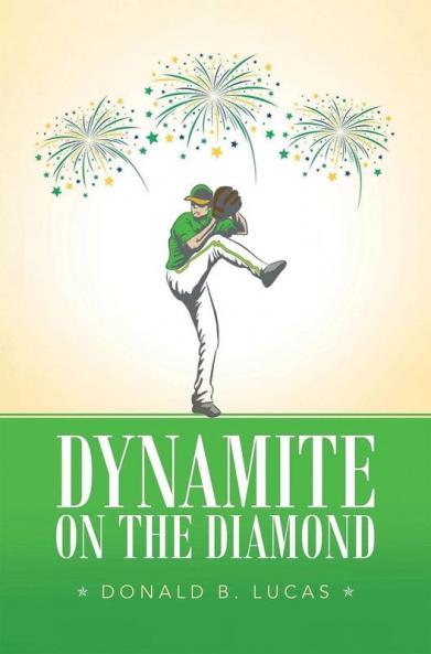 Dynamite on the Diamond