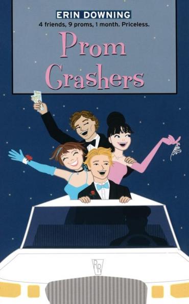 Prom Crashers (The Romantic Comedies)