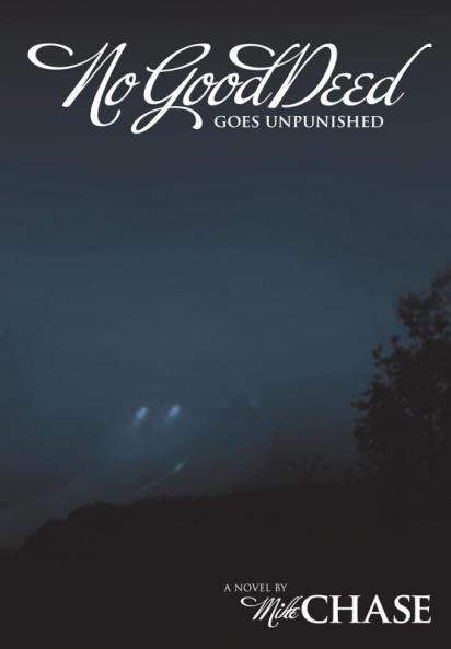 No Good Deed Goes Unpunished