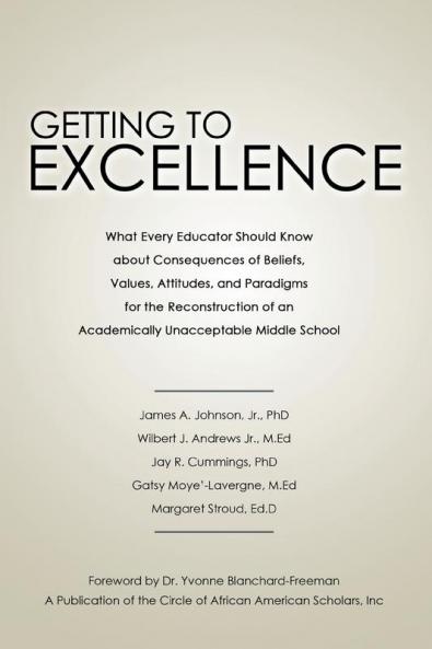 Getting to Excellence