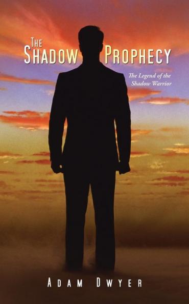 The Shadow Prophecy