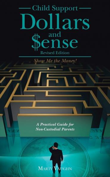 Child Support Dollars and $ense