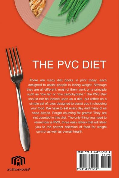 The PVC Diet