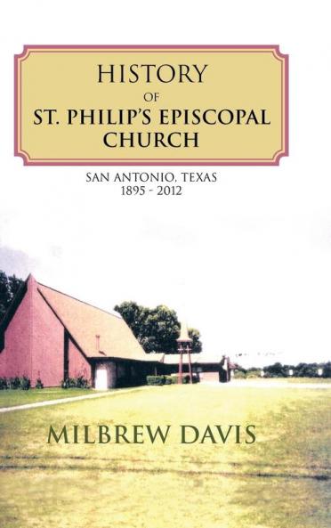 History of St. Philip's Episcopal Church