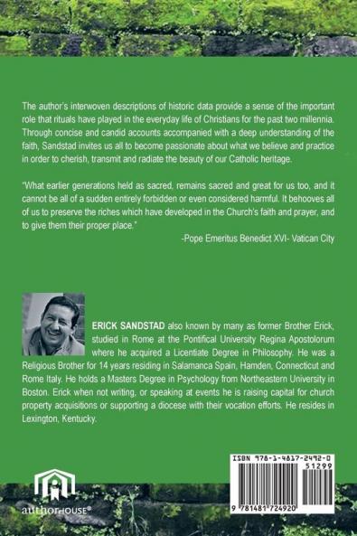 The Origin of Our Rituals