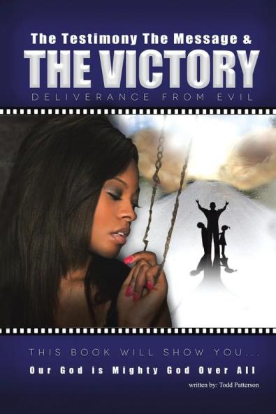 The Testimony the Message and the Victory