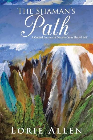 The Shaman's Path