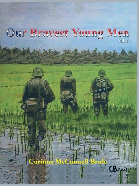 Our Bravest Young Men Vol. I