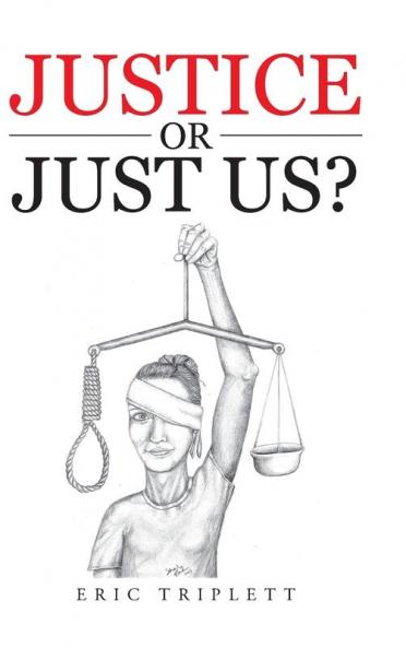 Justice or Just Us?