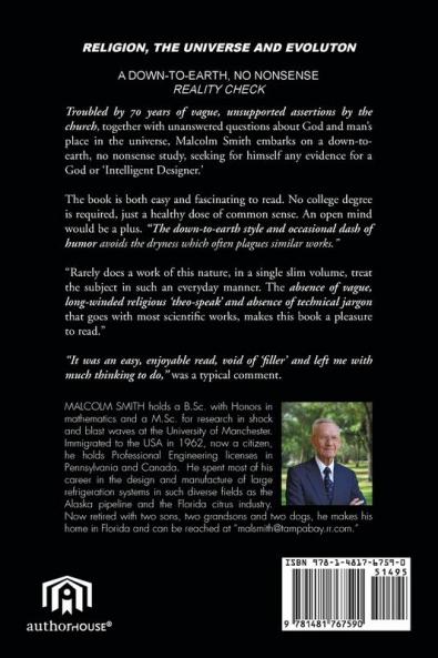 Religion the Universe and Evolution: A Down-to-Earth No Nonsense Reality Check